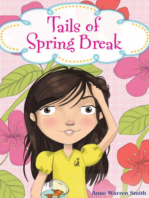 Title details for Tails of Spring Break by Anne Warren Smith - Available